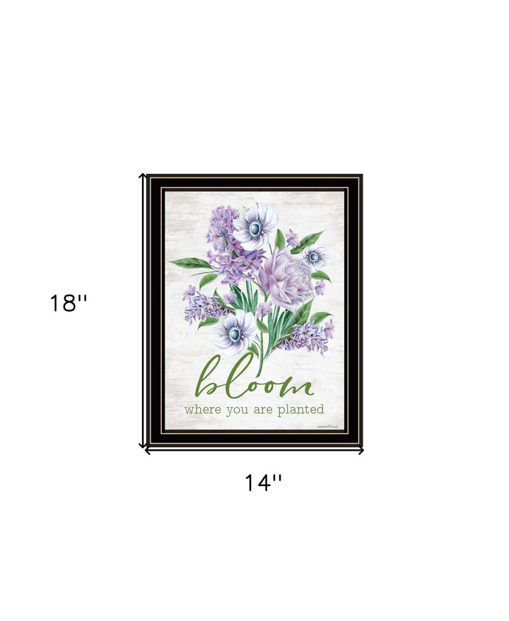 Bloom Where You Are Planted Black Framed Print Wall Art